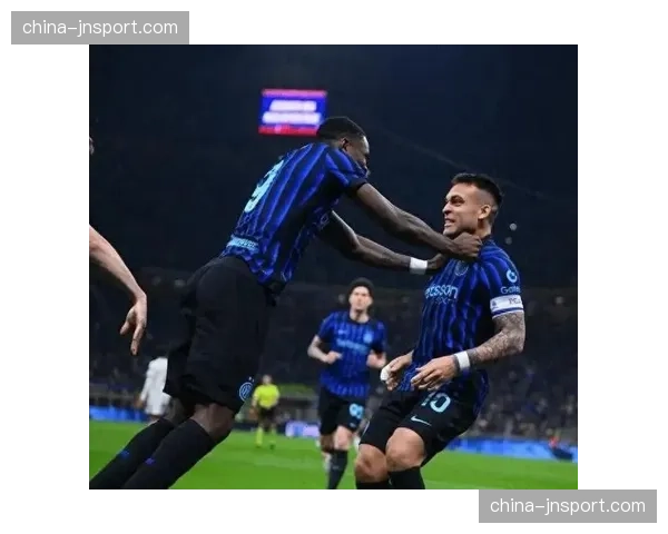 国际米兰对阵罗马，劳塔罗伤愈回归梅开二度